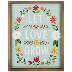 Let Love Grow Flower Sign